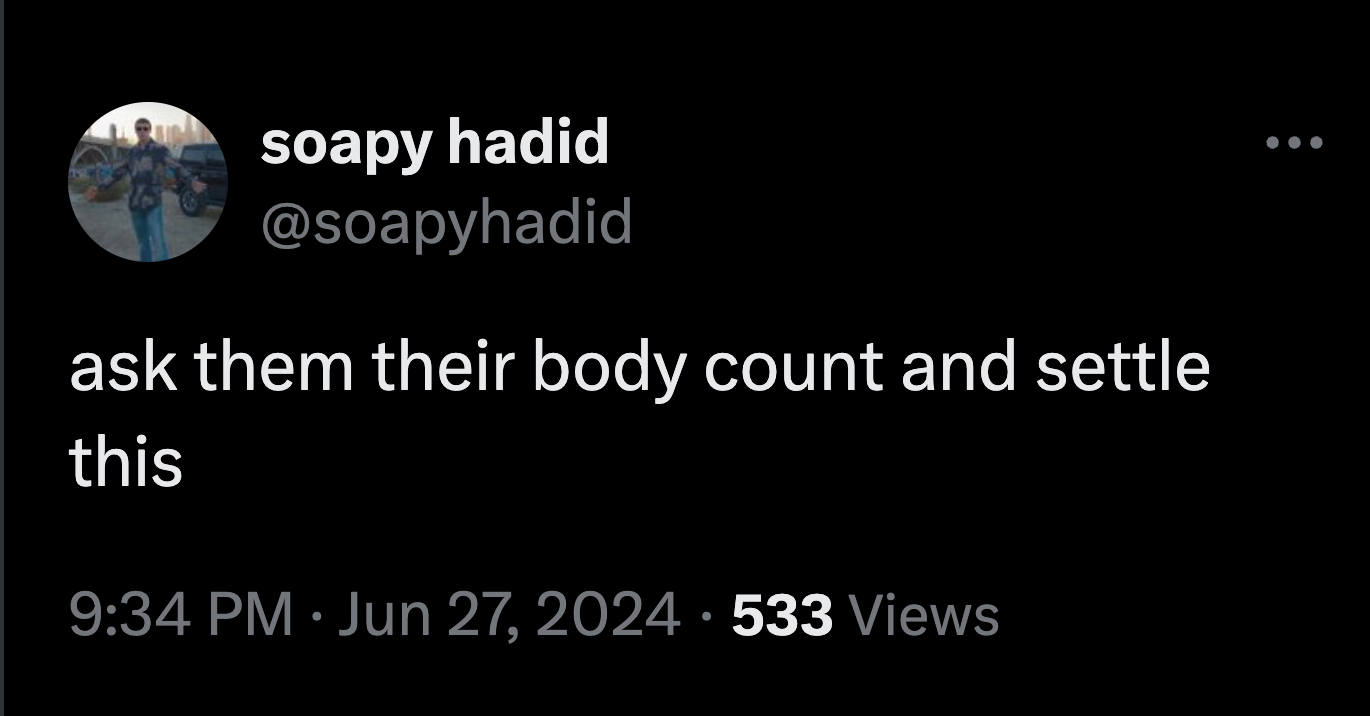 screenshot - soapy hadid ask them their body count and settle this 533 Views